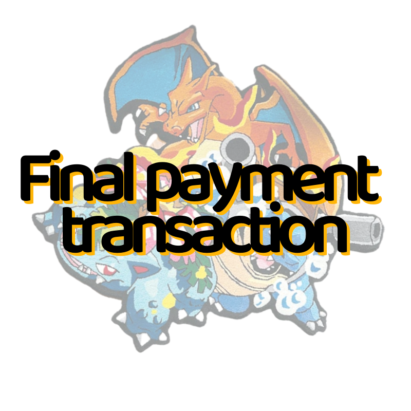 Final payment transaction